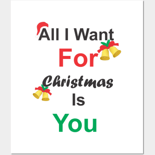 All I Want For Christmas Is You Posters and Art